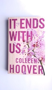 It Ends with Us: A Novel Colleen Hoover