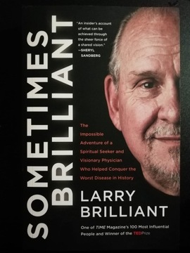 Sometimes Brilliant - Larry Brilliant 