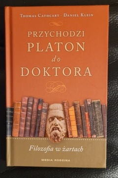 Przychodzi Platon do doktora. Filozofia w żartach