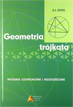 GEOMETRIA TRÓJKĄTA WYD. ROZSZERZONE I UZUPEŁNIONE