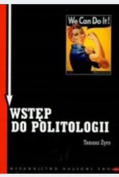 Wstęp do politologii. Tomasz Żyro