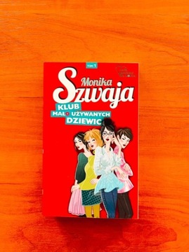 Monika Szwaja Klub mało używanych dziewic 