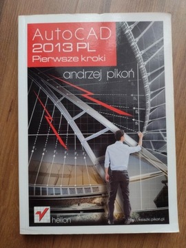 AutoCAD 2013 - Andrzej Pikoń