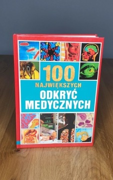 Książka 100 największych odkryć medycznych