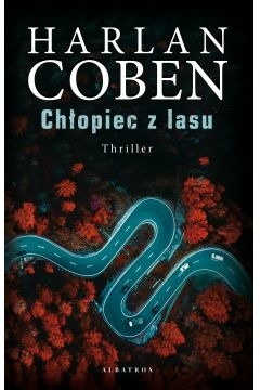 Harlan Coben Chłopiec z Lasu