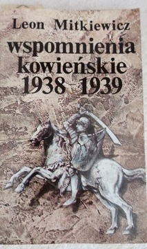 Wspomnienia Kowieńskie 1938-1939