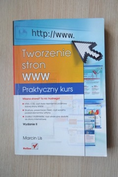 Tworzenie stron WWW Praktyczny kurs Marcin Lis