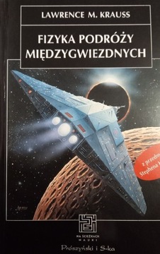 Fizyka podróży międzygwiezdnych Lawrence Krauss 