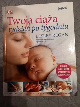 Książka Twoja ciąża tydzień po tygodniu L. Regan