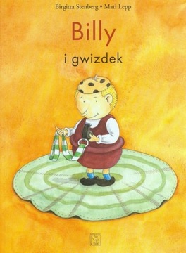 Billy I gwizdek_ Autor Stenberg Birgitta