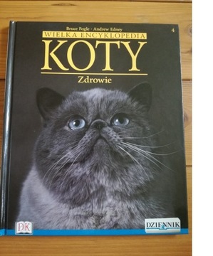 Encyklopedia Koty Zdrowie tom 4