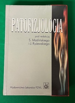 Patofizjologia - Maśliński, Ryżewski