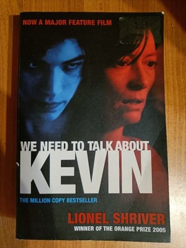 We Need to Talk About Kevin - Lionel Shriver