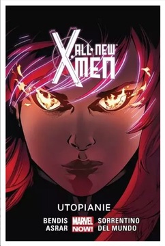 All New X-Men - Utopianie