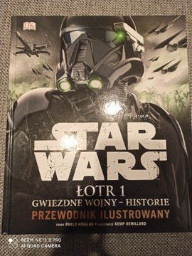 Star Wars Łotr 1 Przewodnik ilustrowany