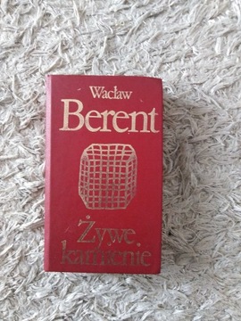 Żywe kamienie Wacław Berent