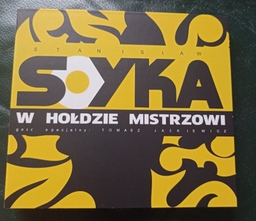 Soyka "W hołdzie mistrzowi"