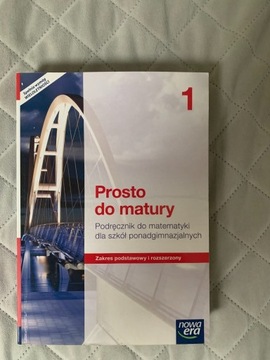 Prosto do Matury Matematyka 1 Podręcznik Gimnazjum