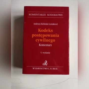 Kodeks Postępowania Cywilnego Komentarz Zieliński