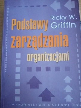 Podstawy zarządzania organizacjami Griffin