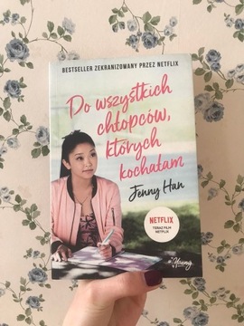 Do wszystkich chłopców, których kochałam Jenny Han