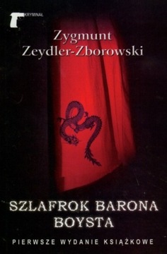 Zygmunt Zeydler-Zborowski - Szlafrok barona Boysta