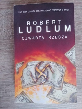 CZWARTA RZESZA - Robert Ludlum