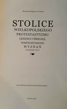 Stolice wielkopolskiego protestantyzmu Leszno 