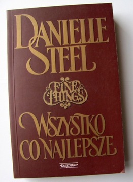 DANIELLE STEEL WSZYSTKO CO NAJLEPSZE