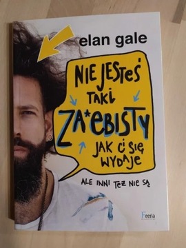 Nie jesteś taki za*ebisty, jak ci się wydaje