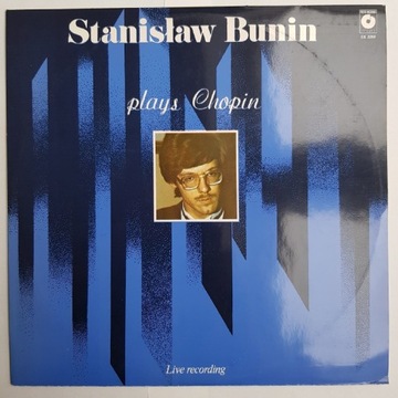 Stanisław Bunin Plays Chopin Winyl MINT- 1stPRESS