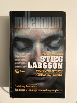 Stieg Larsson - Mężczyźni którzy nienawidzą kobiet