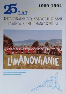 Limanowianie - Regionalny Zespół Pieśni i Tańca