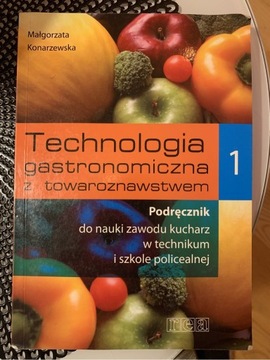 Technologia gastronomiczna z towaroznawstwem 1