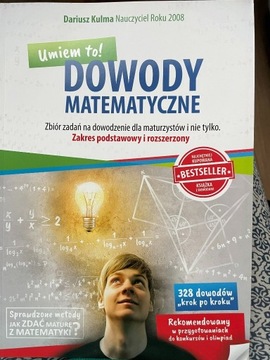 Dowody matematyczne - Dariusz Kulma  - 328 dowodów