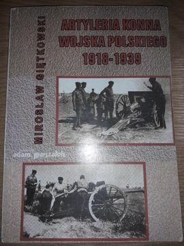 Artyleria Konna Wojska Polskiego 1918-1939