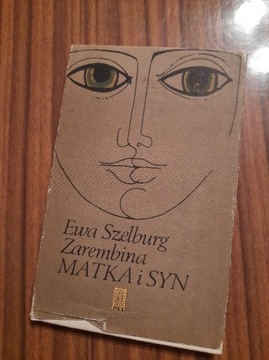 MATKA I SYN EWA SZELBURG-ZAREMBINA