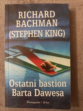 Stephen King Ostatni bastion Barta Dawesa