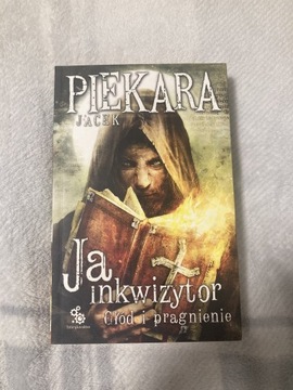 Jacek Piekara Ja inkwizytor 