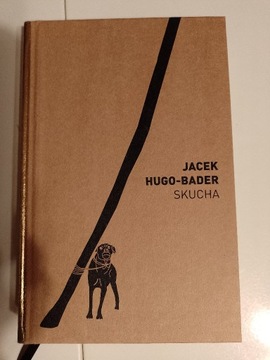 Skucha  Jacek Hugo-Bader 