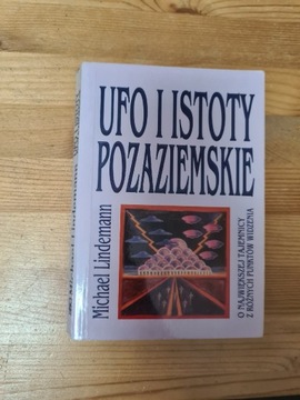 Ufo i istoty pozaziemskie - Michael Lindemann