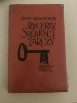 Rycerze srebrnej tarczy, Janusz Przymanowski