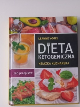 Dieta ketogeniczna książka kucharska Leanne Vogel