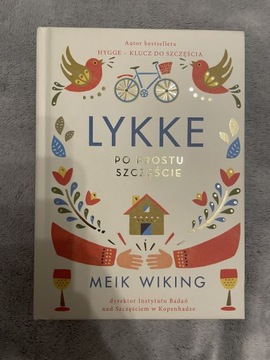 Lykke po prostu szczęście Meik Wiking