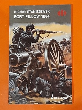 FORT PILLOW 1864 - historyczne bitwy HB