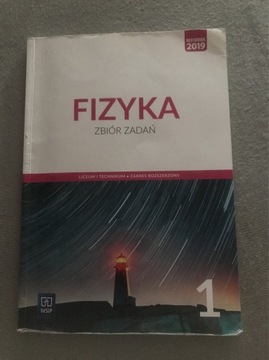 Zbiór zadań dla rozszerzonej fizyki klasa 1 