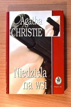 Agatha Christie Niedziela na wsi Prószyński i S-ka