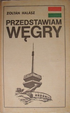 Przedstawiam Węgry - Informator turystyczny - 1970