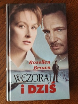 Rosellen Brown - Wczoraj i dziś