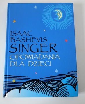 Opowiadania dla dzieci, Isaac Singer